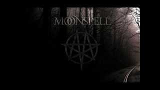 Moonspell - I&#39;ll See You In My Dreams