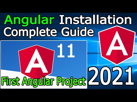 How to Install Angular 11 on Windows 10 [2021 Update] Create Project in Angular | Complete Guide