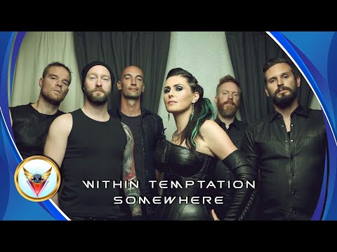 Within Temptation - Somewhere (Remix)