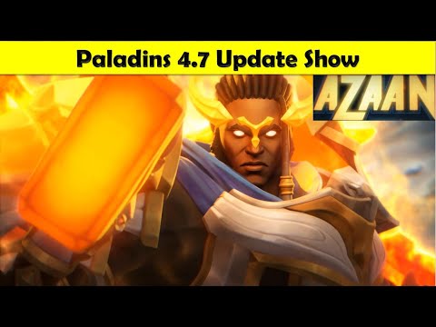 Paladins 4.7 Absolution Update Show - Azaan New Champion, New Event Pass 5 Skins