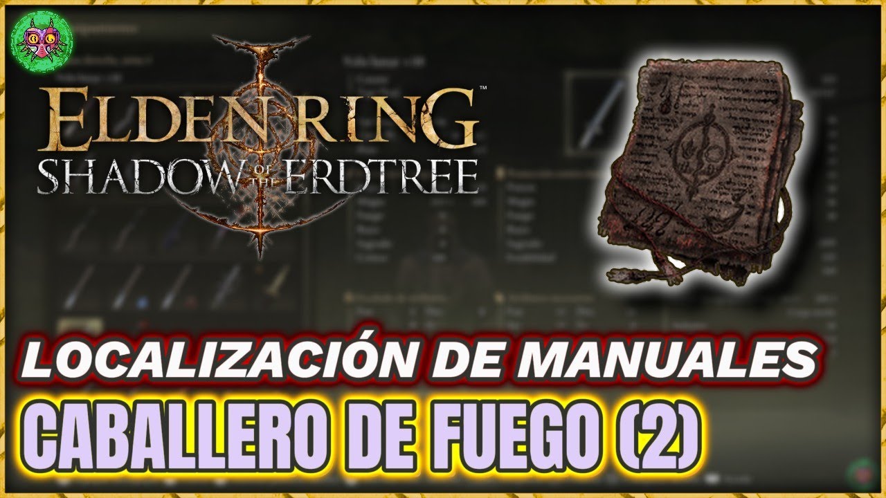Localización MANUAL de CABALLERO de FUEGO (2) | Elden Ring: Shadow of the Erdtree