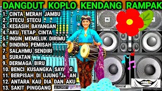 Download lagu DANGDUT KOPLO KENDANG RAMPAK - BASS NYA ENAK BANGET - CINTA MERAH JAMBU. mp3 Download lagu DANGDUT KOPLO KENDANG RAMPAK - BASS NYA ENAK BANGET - CINTA MERAH JAMBU. mp3