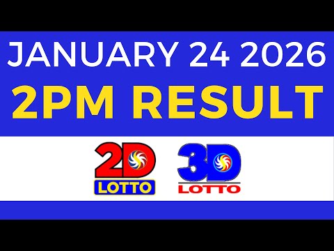 2pm Lotto Result Today January 24 2026 2D 3D Lotto