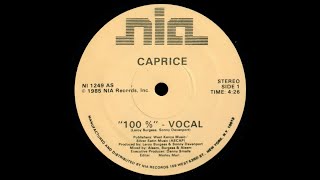 Caprice - 100% - Vocal '85