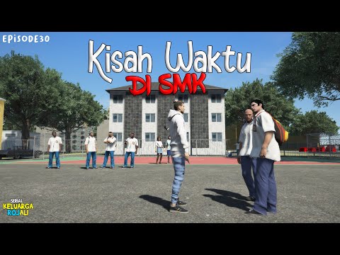 Kisah Rojali Watu SMK -Episode 30 - Serial Keluarga Rojali