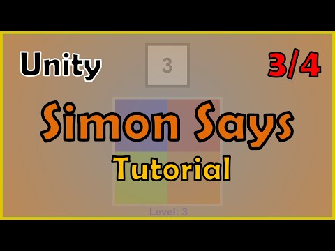 Unity Simon Says Tutorial 34