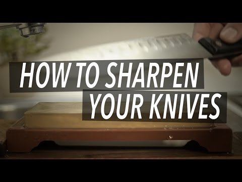 How To Sharpen Your Knives The Right Way