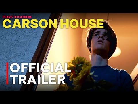 Carson House | OFFICIAL TRAILER | Fears To Fathom Film Adaptation