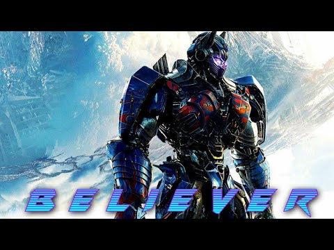 Transformers Believer | Optimus prime Believer | Believer ft. Optimus prime #SL_Boy_Edits