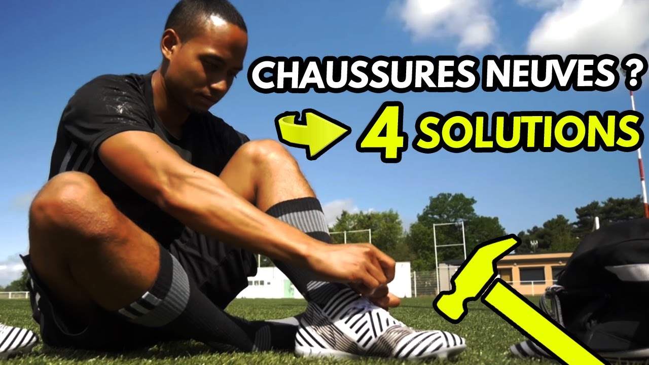 Comment casser ses chaussures de foot neuves pour les rendre plus souples 