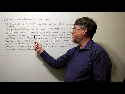 English Tutor Nick P Quotes (171) Leo Tolstoy - Everyone Thinks of Changing the World But ...