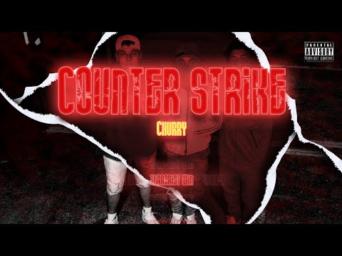 Churry | Counter Strike (Video Oficial)