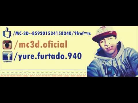 MC 3d - Vou te levar Pro céu ( Dj Matheus Quevedo )
