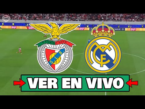 ⚽ BENFICA vs REAL MADRID (EN VIVO) 🔴 Champions League JORNADA FINAL 🏆 La Casaca Futbol