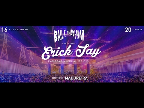 BAILE DO ADEMAR - VIADUTO DE MADUREIRA