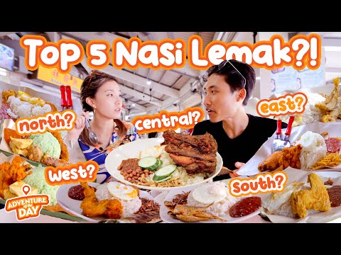 Top 5 Nasi Lemak Around Singapore?! | Adventure Of The Day Ep 16