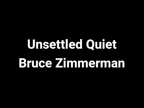 Unsettled Quiet - Bruce Zimmerman (4 Hunters Finale Music)