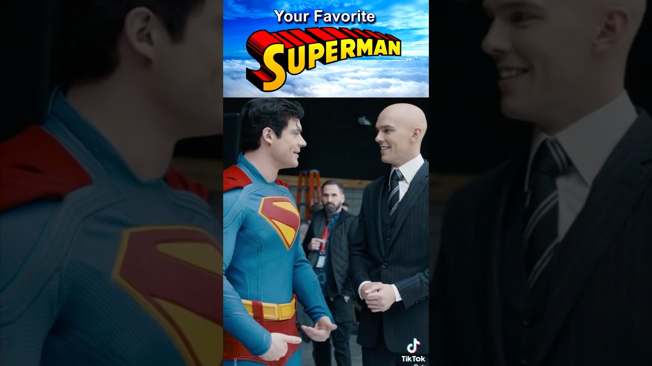 Your Favorite Superman?