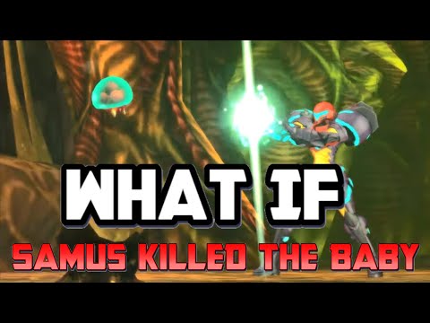 WHAT IF - Samus Had Wiped Out Every Last Metroid