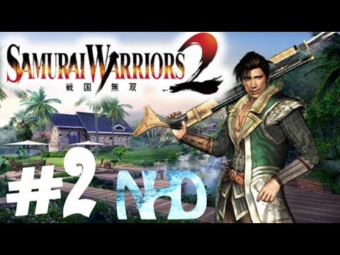 Let's Play Samurai Warriors 2 Magoichi Saika Ch2 Battle of Osaka Bay(2of2)