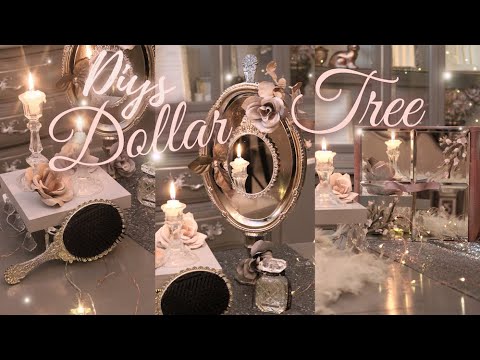 3 Romantic Dollar Tree Diys for Bedroom, Bathroom or Beauty Room - Vintage, French, Whimsical