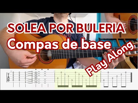TU VEUX JOUER DE LA SOLEA POR BULERIA ? TAB synchronisées ! PLAY ALONG + PALMAS ! EPISODE 178