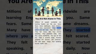 You Are Not Alone in This | English Reading and Listening Practice #englishforbeginners #motivation