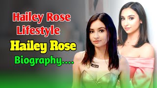 Hailey Rose Inspiring Story | Wiki, Bio & Achievements