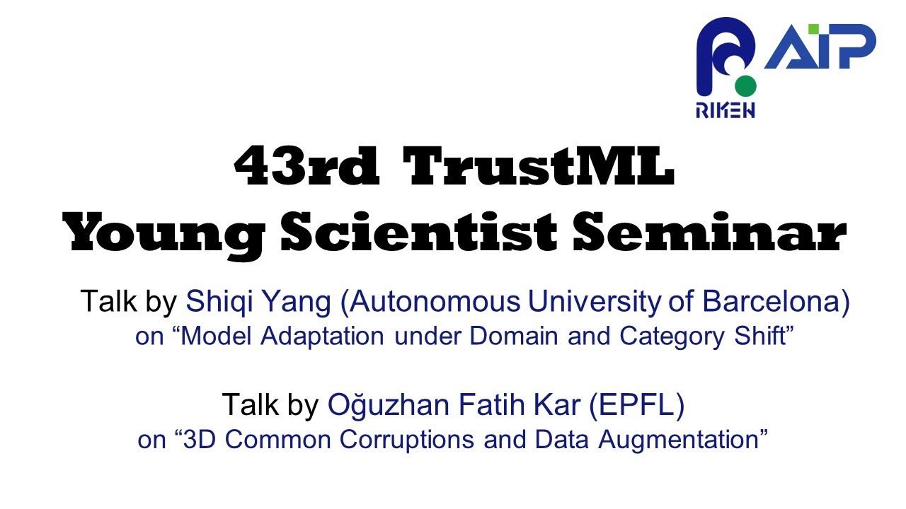 TrustML Young Scientist Seminar #43 20221207 サムネイル