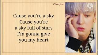 EXO Chanyeol (찬열) A Sky Full Of Stars Lyrics