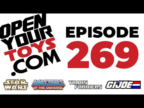 Open Your Toys Cast - Episode 269