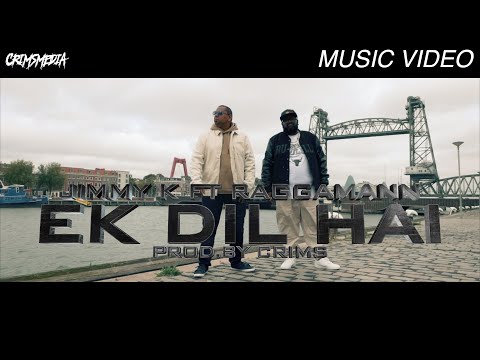 JIMMY K FT RAGGAMANN - EK DIL HAI (PROD.BY CRIMS)