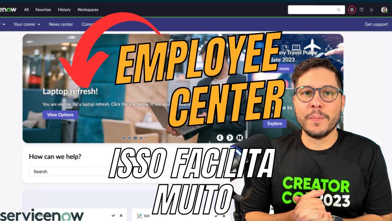 Employee Center - Configurando a Standard Ticket Page e My Requests de maneira simples e rápida