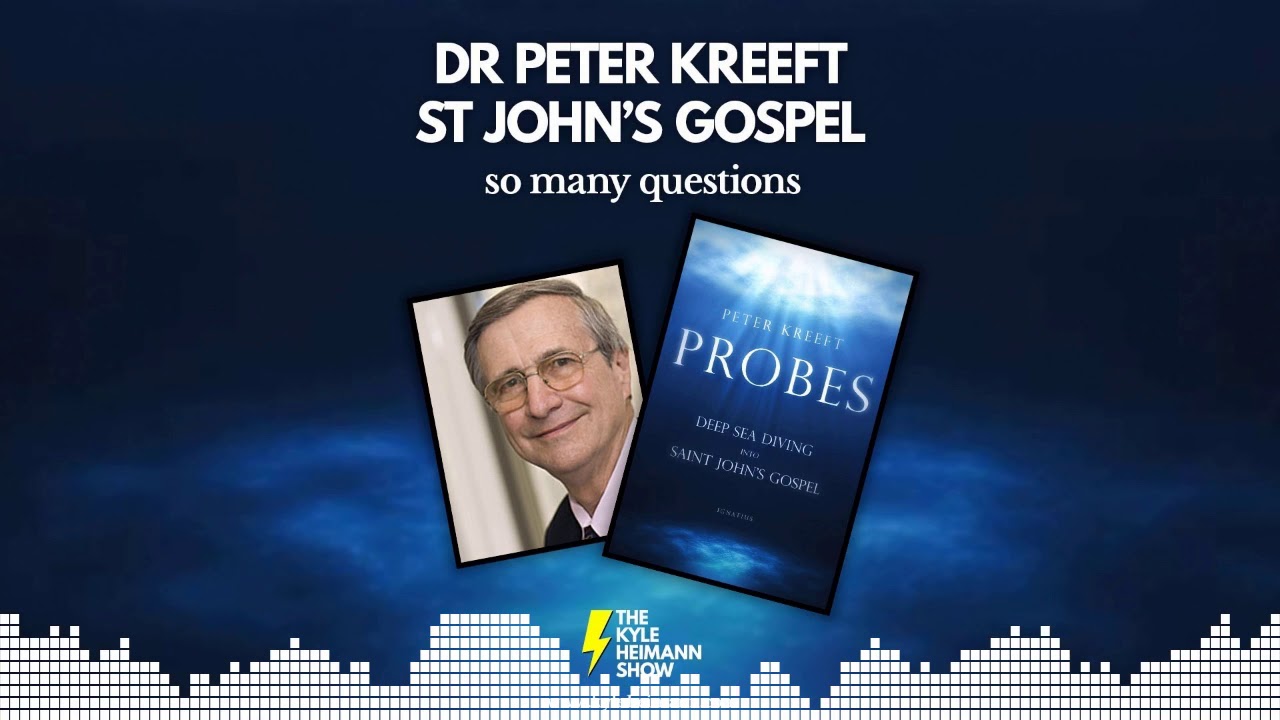 Study the Gospel of John with Questions - Dr Peter Kreeft