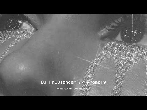 DJ FrE3lancer - Anomaly