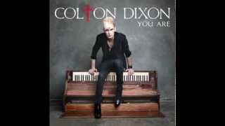 You Are - Colton Dixon (Lyrics)