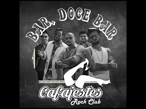 Bar, Doce Bar - Cafajeste Rock Clube