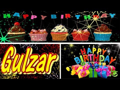 Gulzar Happy Birthday Song With Name | Gulzar Happy Birthday Song | Special Wishes Greetings