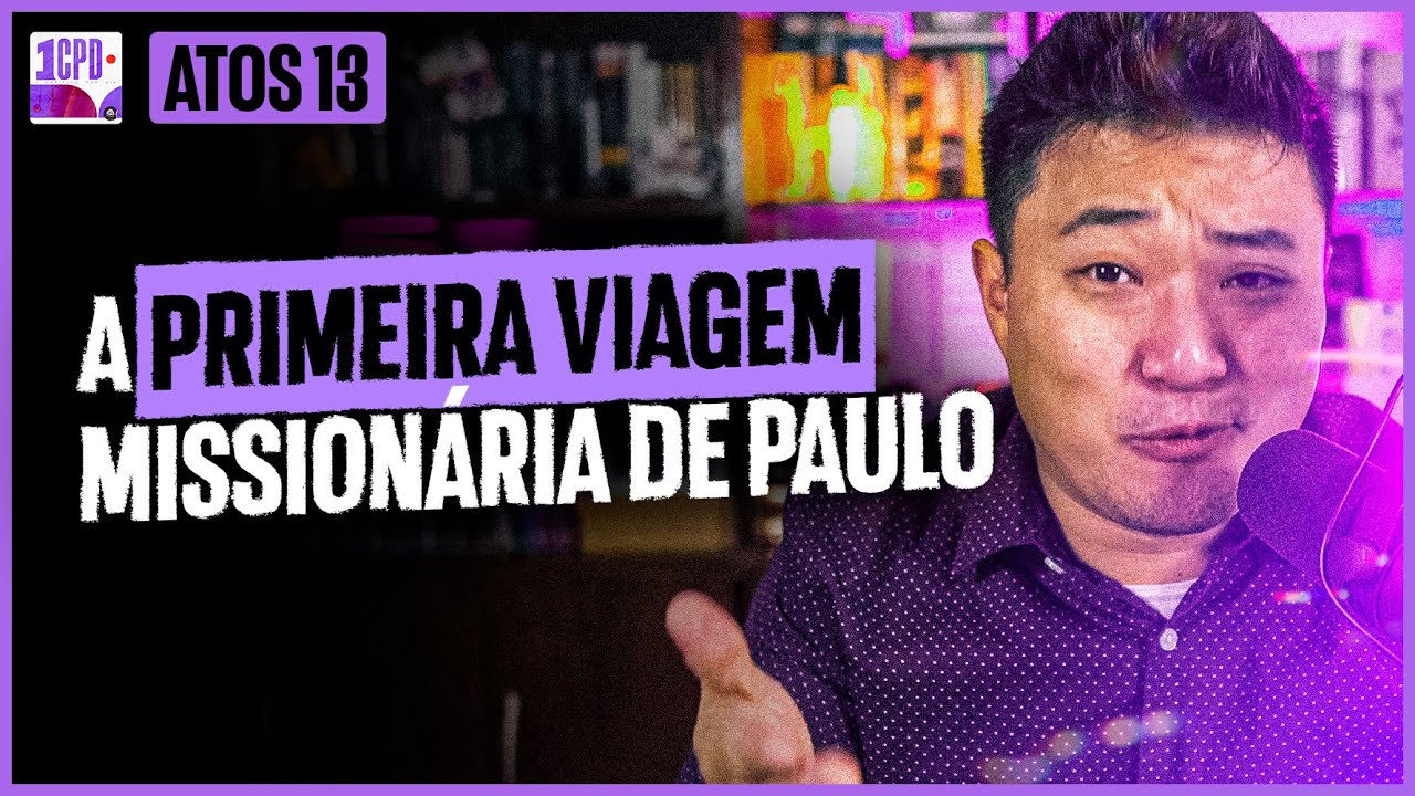A 1ª VIAGEM de PAULO começou com TRETA! | Atos 13