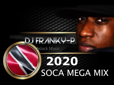 SOCA MEGA MIX!!! 2020 (Trinidad and Tobago)