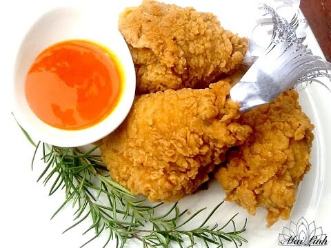 Gà Rán Cách KFC Bảo Đảm Thành Công   Best Fried Chicken