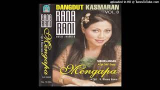 Download lagu Rana Rani - MENYULAM KAIN RAPUH mp3