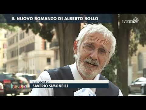 Il Tornasole, 17 ottobre 2021 - "Il nuovo romanzo di Alberto Rollo"