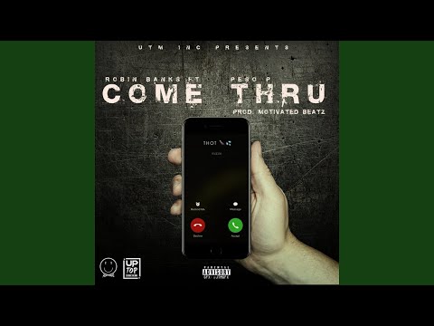 Come Thru