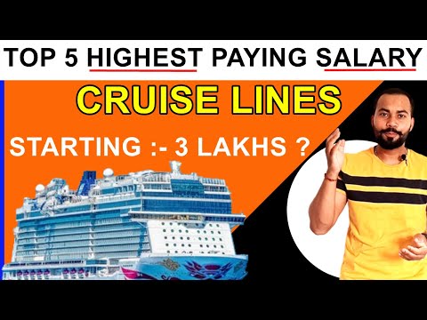 Top 5 Highest Paying Cruise Lines | Starting 3 lakhs?