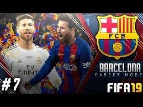 FIFA 19 - FC Barcelona Season 2 Career Mode - EP 7 - HD