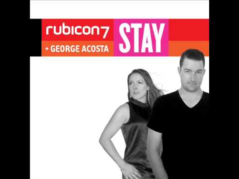 George Acosta Feat Rubicon 7 - Stay (Trance Mix)