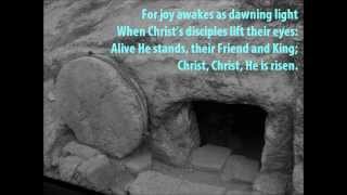 Christ Is Risen, He Is Risen Indeed {with lyrics} - //Keith &amp; Kristyn Getty, Ed Cash\\