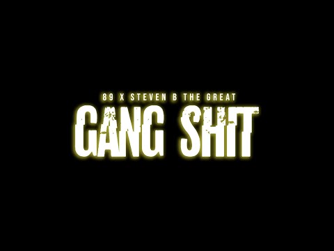“GANG SH*T” 89Hoody X Steven B The Great X Bandhandz X Kashflo Kevo X Deezy Balboa X LilVonte89