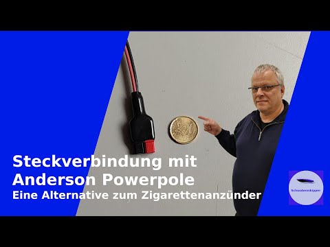 Anderson Powerpole - Eine Alternative zum Zigarettenanzünder